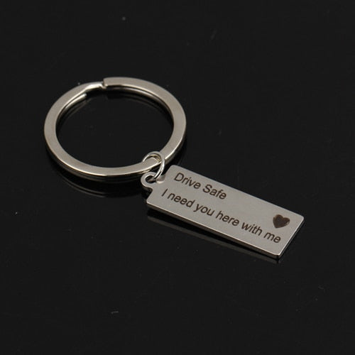 Engraved Keyring Drive Safe I Need You Here With Me Keychain Couples Boyfriend Girlfriend Gift New Driver Key Chain